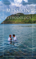 Our Mission And Methodology