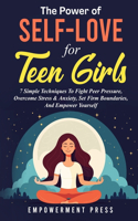 Power of Self-Love for Teen Girls