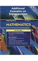 Mathematics Course 1: Additional Examples on Transparencies: (English)