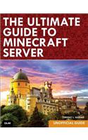 Ultimate Guide to Minecraft Server, The