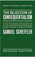 Rejection of Consequentialism