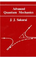 Advanced Quantum Mechanics: (English)