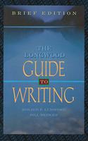 The Longwood Guide To Writing
