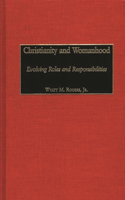 Christianity and Womanhood