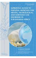 Improving Access to Essential Medicines for Mental, Neurological, and Substance Use Disorders in Sub-Saharan Africa