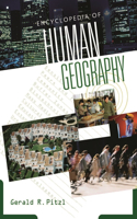 Encyclopedia of Human Geography