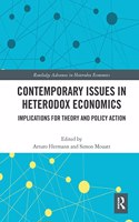 Contemporary Issues in Heterodox Economics