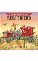 Tractor Mac New Friend