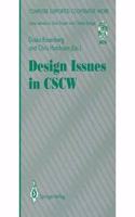Design Issues in Cscw (Computer Supported Cooperative Work)