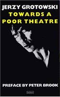 Towards a Poor Theatre