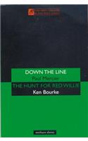 'Down The Line' & 'The Hunt For Red Willie'