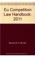 EU Competition Law Handbook 2011