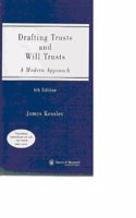 Drafting Trusts and Will Trusts: A Modern Approach