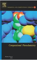 Computational Photochemistry: Volume 16