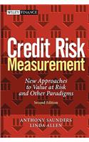 Credit Risk Measurement: New Approaches to Value at Risk and Other Paradigms