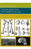 Palaeolithic Settlement of Asia