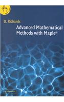 Advanced Mathematical Methods with Maple