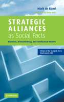 Strategic Alliances as Social Facts