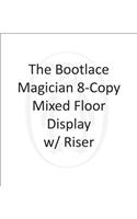 Bootlace Magician 8-Copy Mixed Floor Display W/ Riser