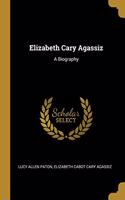 Elizabeth Cary Agassiz