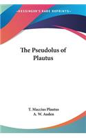 The Pseudolus of Plautus