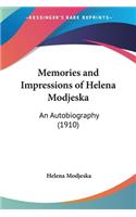 Memories and Impressions of Helena Modjeska
