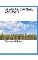 Morte D'Arthur, Volume 1
