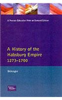 A History of the Habsburg Empire 1273-1700