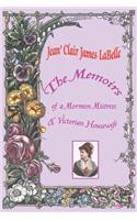 Memoirs of a Mormon Mistress & Victorian Housewife