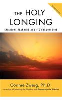The Holy Longing