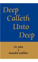 Deep Calleth Unto Deep: (English)