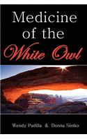 Medicine of the White Owl