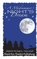 A Midsummer Night's Dream: The Classic Shakespeare Comedy Adapted for Young Audiences.