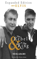 Rebel and the King
