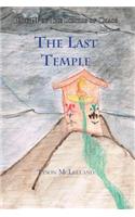 The Last Temple: Part III of the Scrolls of Chaos