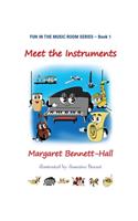Meet the Instruments