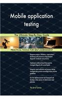 Mobile application testing The Ultimate Step-By-Step Guide