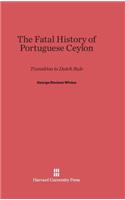 Fatal History of Portuguese Ceylon