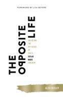 The Opposite Life