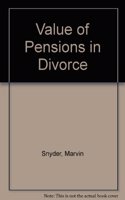 Value of Pensions in Divorce, Fourth Edition