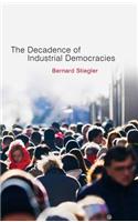 Decadence of Industrial Democracies