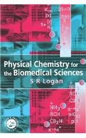 Physical Chemistry for the Biomedical Sciences