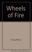 Wheels Of Fire