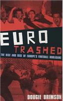 Eurotrashed