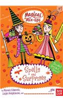 Spells and Surprises