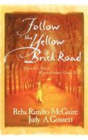 Follow the Yellow Brick Road