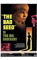 The Bad Seed