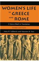 Women's Life in Greece and Rome - A Source Book in  Translation 3e