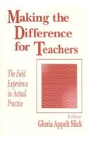 Making the Difference for Teachers