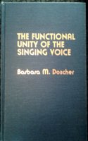 The Functional Unity of the Singing Voice